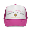 Locally Grown Seasonally Toasted Trucker Cap